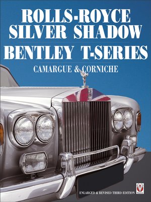 cover image of Rolls Royce Silver Shadow/Bentley T-Series, Camargue & Corniche